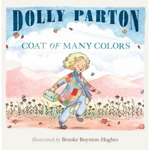 Coat of Many Colors - by Dolly Parton (Hardcover)