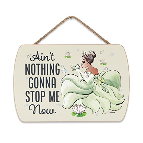 Disney Princess and the Frog Tiana Hanging Wood Wall Decor - Ain't Nothing Gonna Stop Me Now - Fun Inspirational Tiana Sign