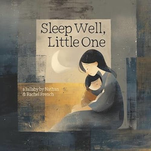 Sleep Well, Little One