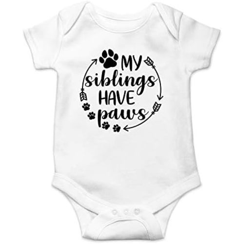 My Siblings Have Paws - Funny Baby Essentials Bodysuit - Baby Boy Clothes Newborn Girl Outfits