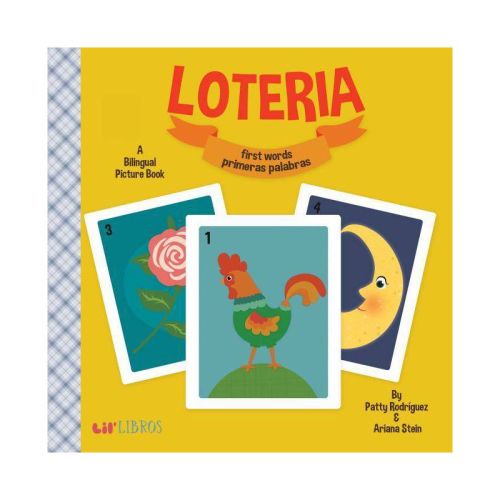 Loteria/Lottery: First Words/Primeras Palabras Bilingual (Board Book) by Patty Rodriguez
