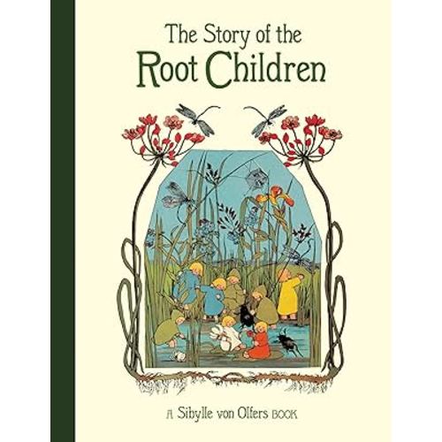 The Story of the Root Children