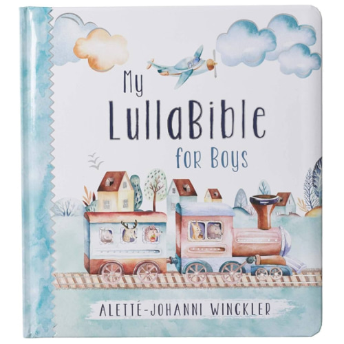 My LullaBible for Boys | Collection of 24 Lullabies for Baby Boys with Scripture | Padded Hardcover Gift Book for Parents, Ages 0-3