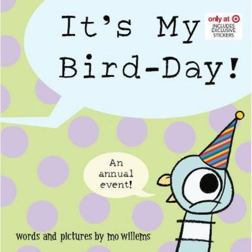 It's My BIRD-Day! (Target Exclusive Edition) - by Mo Willems (Paperback)