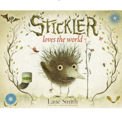 Stickler Loves the World (A Stickler Story)