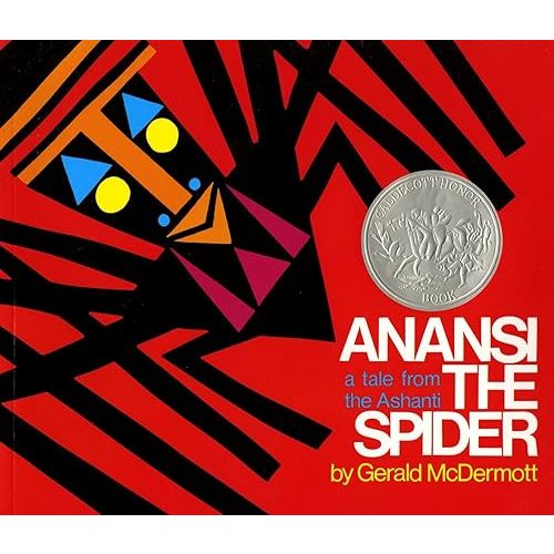 Anansi the Spider: A Tale from the Ashanti Paperback – Picture Book, March 15, 1987