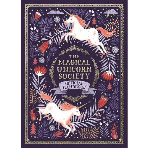 The Magical Unicorn Society Official Handbook