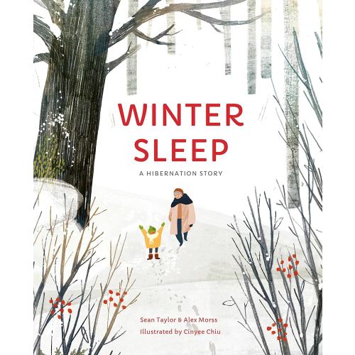 Winter Sleep: A Hibernation Story (Seasons in the wild)