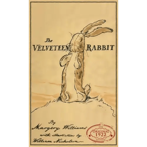 The Velveteen Rabbit: The Original 1922 Edition in Full Color