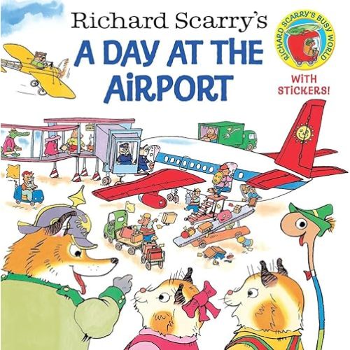 Richard Scarry's A Day at the Airport (Pictureback) Paperback – Picture Book, April 24, 2001