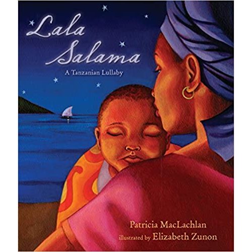 Lala Salama: A Tanzanian Lullaby