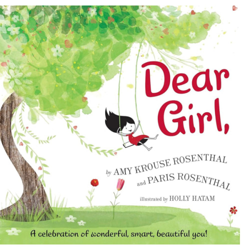 Dear Girl: An Empowering Story about Confidence and Being Yourself