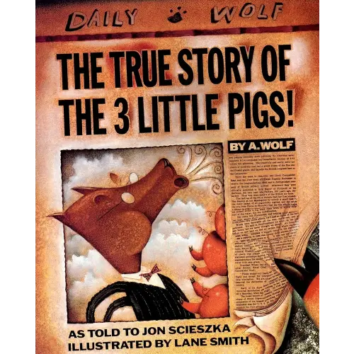 The True Story of the Three Little Pigs