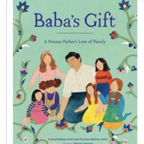 Baba's Gift: A Persian Father's Love of Family