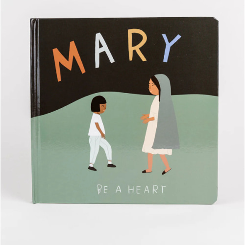Mary Book | Be A Heart