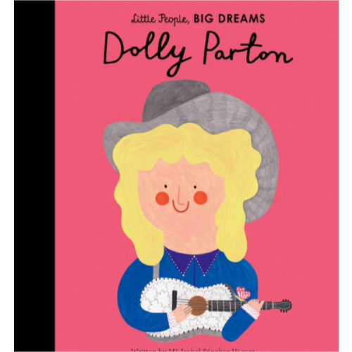 Dolly Parton (Volume 28) (Little People, BIG DREAMS, 28)