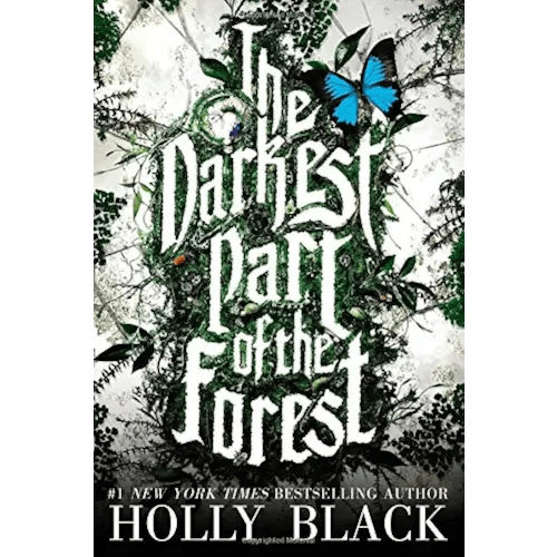The Darkest Part of the Forest