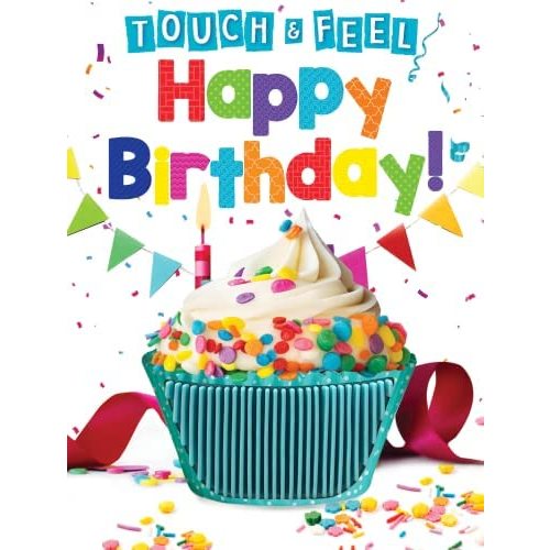 Happy Birthday - Touch and Feel Board Book - Sensory Board Book