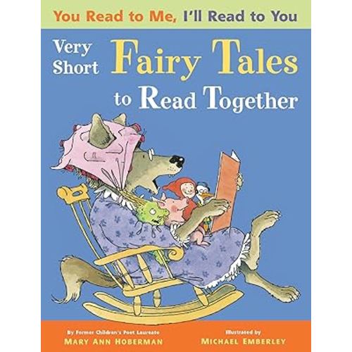 Very Short Fairy Tales to Read Together: Very Short Fairy Tales to Read Together (You Read to Me, I'll Read to You, 2)