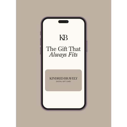 Digital Gift Card – Kindred Bravely