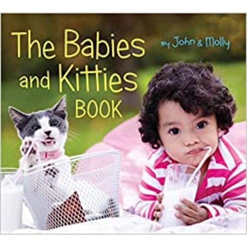 The Babies And Kitties Book