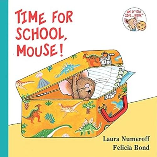Time For School, Mouse! Mass Market Paperback – January 1, 2021