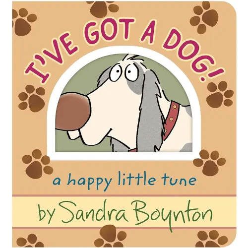 I've Got a Dog!: A Happy Little Tune