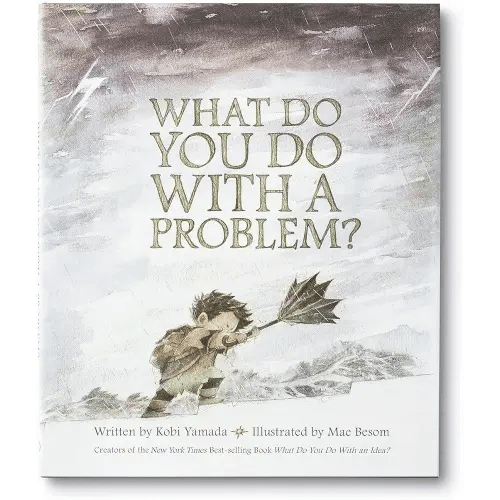 What Do You Do With a Problem? — New York Times best seller