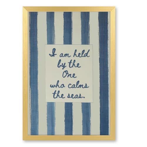 Trendy Inspirational Christian Wall Art I Am Held by the One Who Calms the Seas Bible Verse Posters Blue Striped Coastal Religious Quote Print for Office Church Decor 12x18inch Golden PVC frame