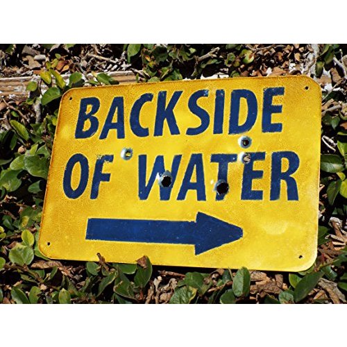 Backside of Water - Disneyland Jungle Cruise Inspired Metal Sign.