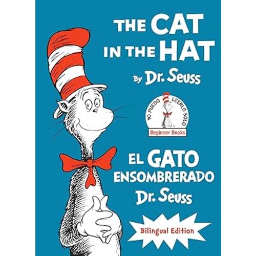 The Cat in the Hat/El Gato Ensombrerado (Bilingual English-Spanish Edition) (Classic Seuss)