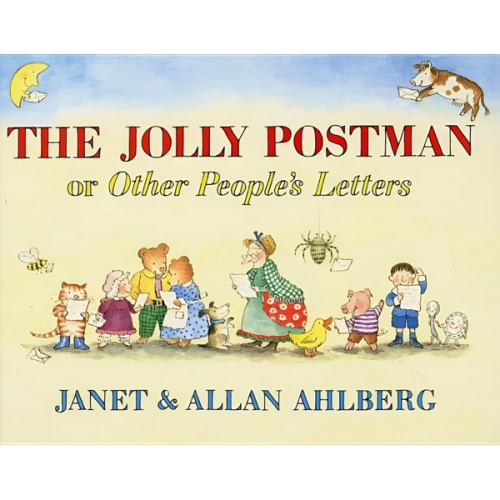 The Jolly Postman by Allan Ahlberg, Janet Ahlberg, Hardcover | Barnes & Noble®
