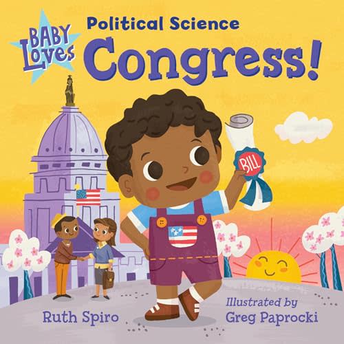 Baby Loves Political Science: Congress! (Baby Loves Science)