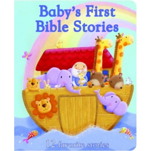 Baby's First Bible Stories: 12 Favorite Stories: Rachel Elliot: 9781680524239 - Christianbook.com