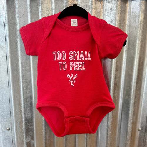 • TOO SMALL TO PEEL ONESIE