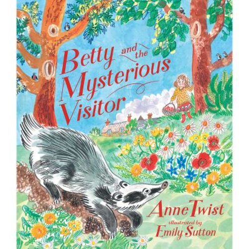 Betty And The Mysterious Visitor - By Anne Twist (hardcover)