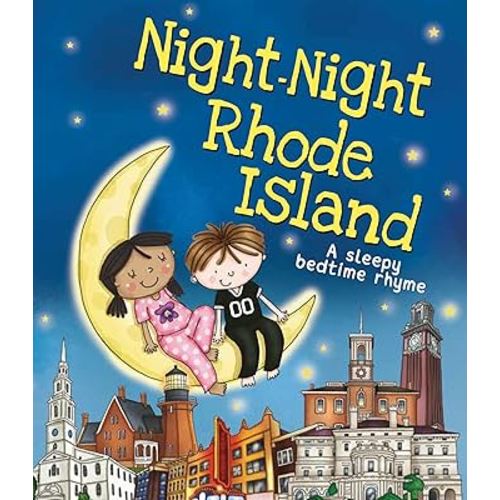 Night-Night Rhode Island: A Bedtime Board Book of Rhode Island Landmarks