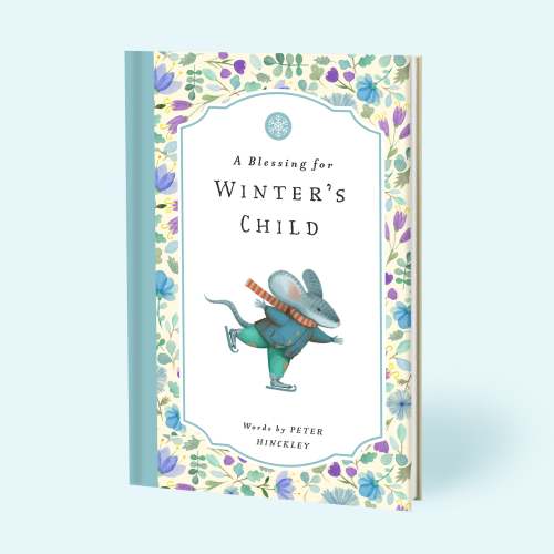 A Blessing for Winter's Child