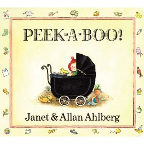 Peek-A-Boo - by Allan Ahlberg & Janet Ahlberg (Board Book)