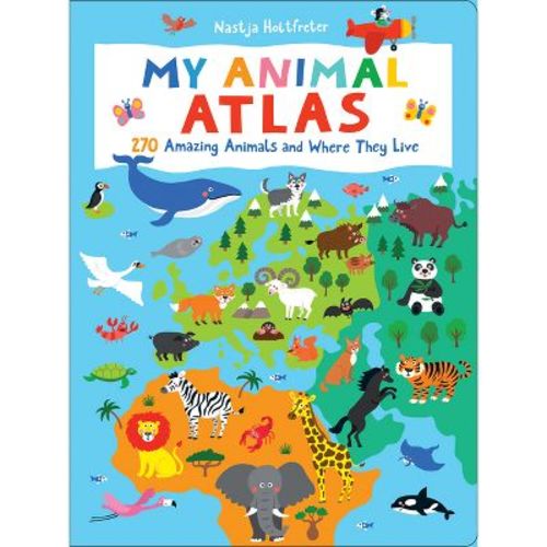 My Animal Atlas - by Nastja Holtfreter (Board Book)