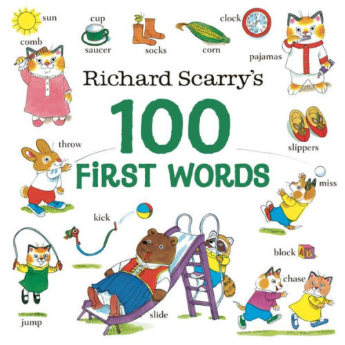 Richard Scarry's 100 First Words by Richard Scarry, Board Book | Barnes & Noble®