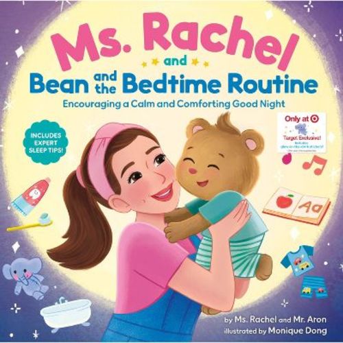 Ms. Rachel and Bean and the Bedtime Routine - Target Exclusive Edition - by Ms. Rachel (Hardcover)