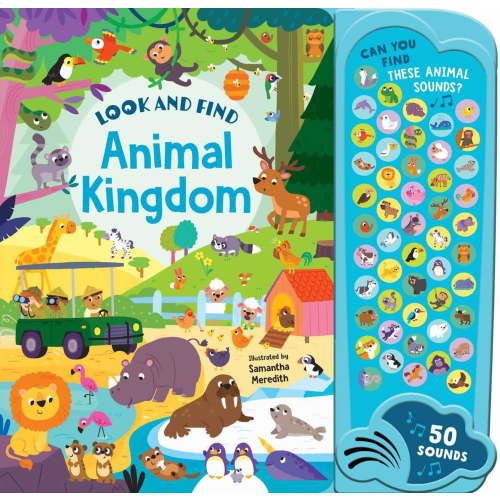 Animal Kingdom: 50 Button Sound Book: Search and Find Book with 50 Noises! (Board Book)