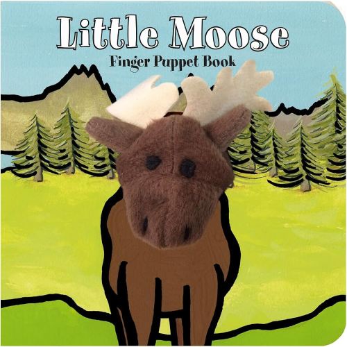Little Moose: Finger Puppet Book: (Finger Puppet Book for Toddlers and Babies, Baby Books for First Year, Animal Finger Puppets)