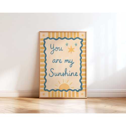 You Are My Sunshine Printable Wall Art Nursery Quote Poster Kids Room Decor Positive Affirmation Whimsical Boho Print Montessori