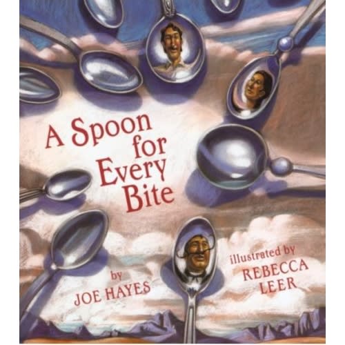 A Spoon for Every Bite/Una Cuchara para Cada Bocado by Leer, Rebecca, Hayes, Joe: Very Good (1996) | Better World Books