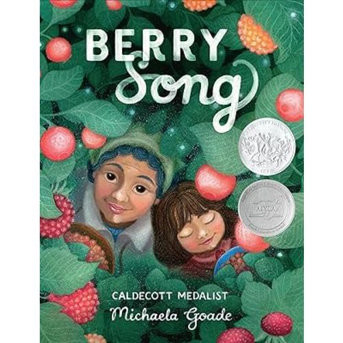 Berry Song (Caldecott Honor Award Winner) (Song of the Seasons, 1)