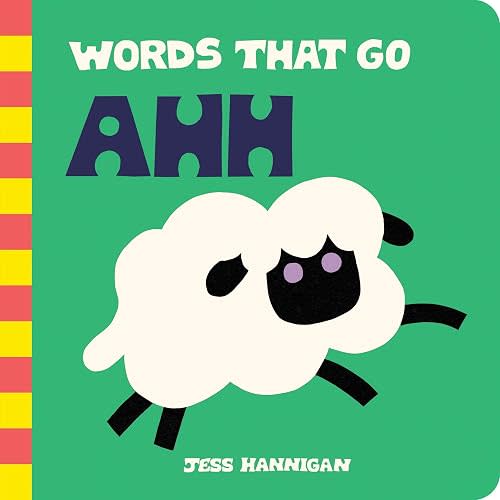 Words That Go Ahh: Baby's First Sounds