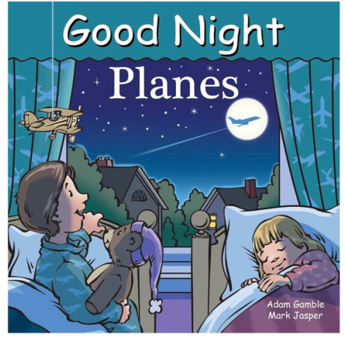 Good Night Planes (Good Night Our World)
