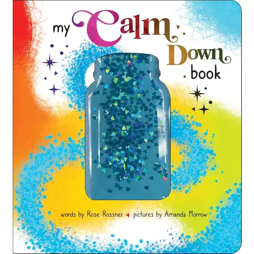 My Calm Down Book: A Sensory Book to Help Kids Calm Their Bodies